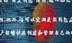  tirs tpWallet创建USDT钱包/tirstpWallet, USDT钱包, 创建